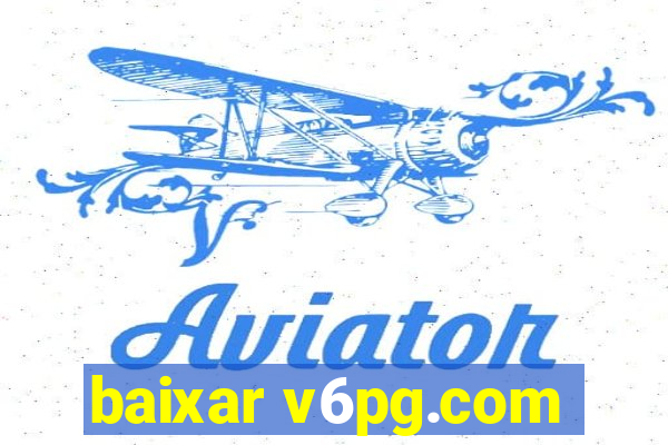 baixar v6pg.com